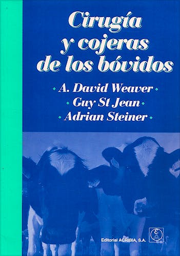 Portada del libro 9788420010878 Cirugia y Cojeras de los Bovidos