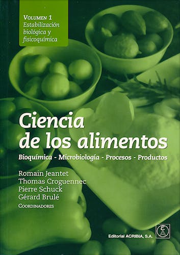 Portada del libro 9788420011479 Ciencia de los Alimentos, 2 Vols.