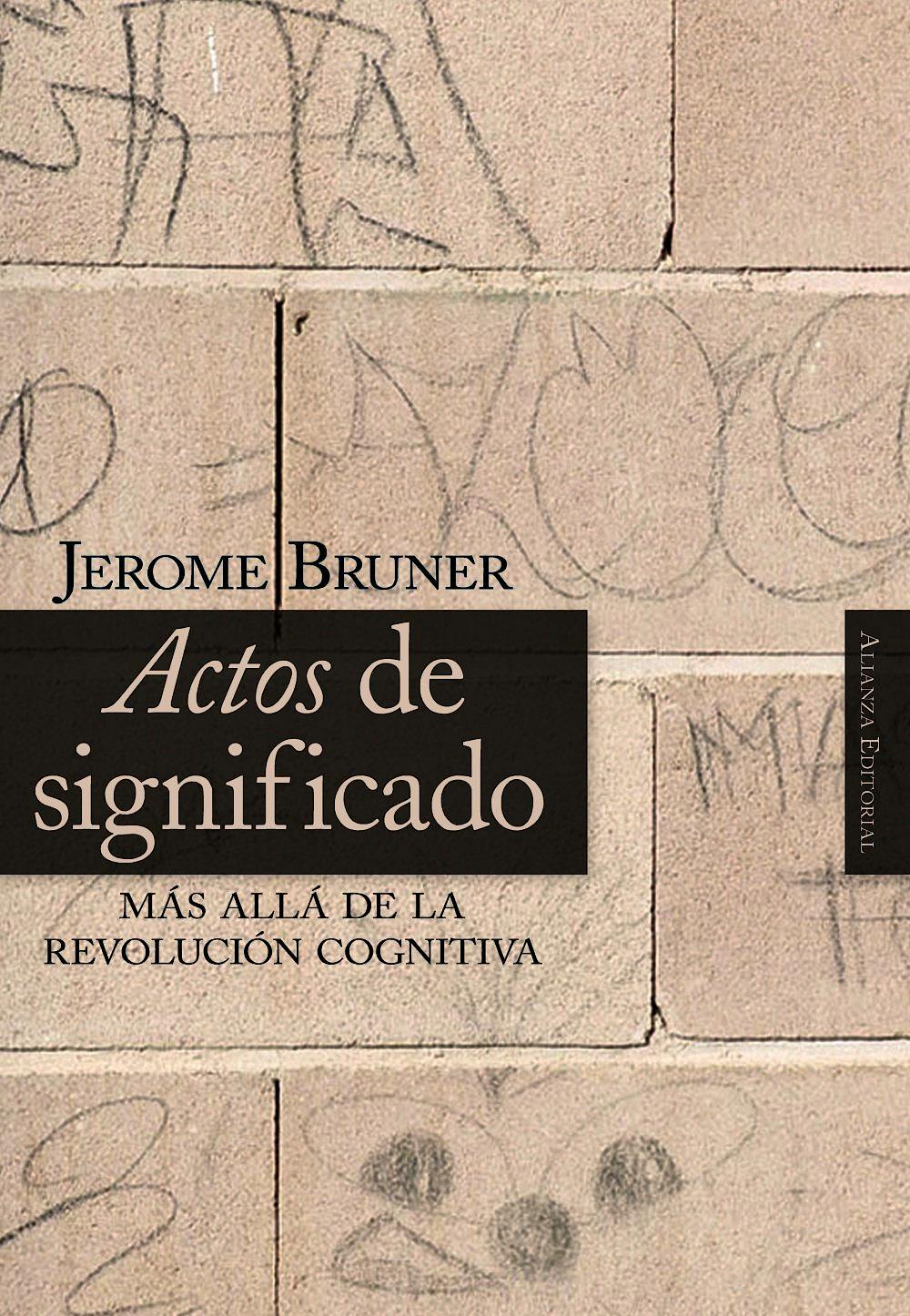 Portada del libro 9788420648125 Actos de Significado. mas Alla de la Revolucion Cognitiva