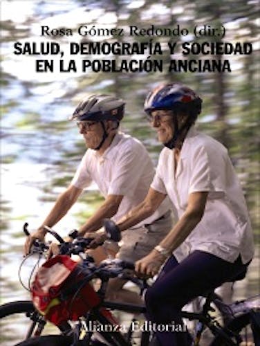 Portada del libro 9788420648705 Salud, Demografía y Sociedad en la Población Anciana