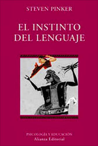 Portada del libro 9788420667324 El Instinto del Lenguaje: Como Crea el Lenguaje la Mente
