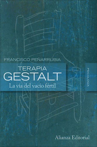 Portada del libro 9788420684178 Terapia Gestalt. La Vía del Vacío Fértil