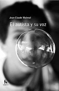 Portada del libro 9788424921064 El Autista y su Voz