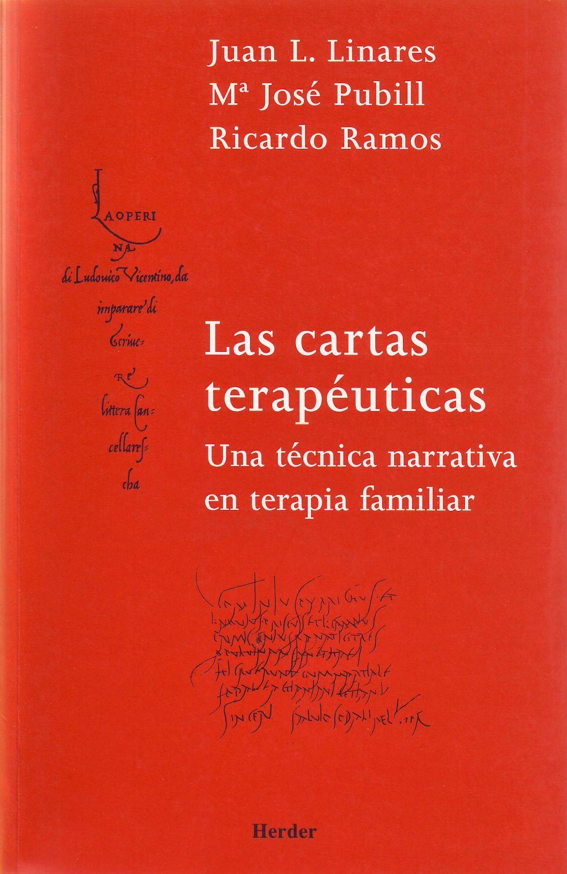 Portada del libro 9788425423963 Las Cartas Terapéuticas. Una Técnica Narrativa en Terapia Familiar