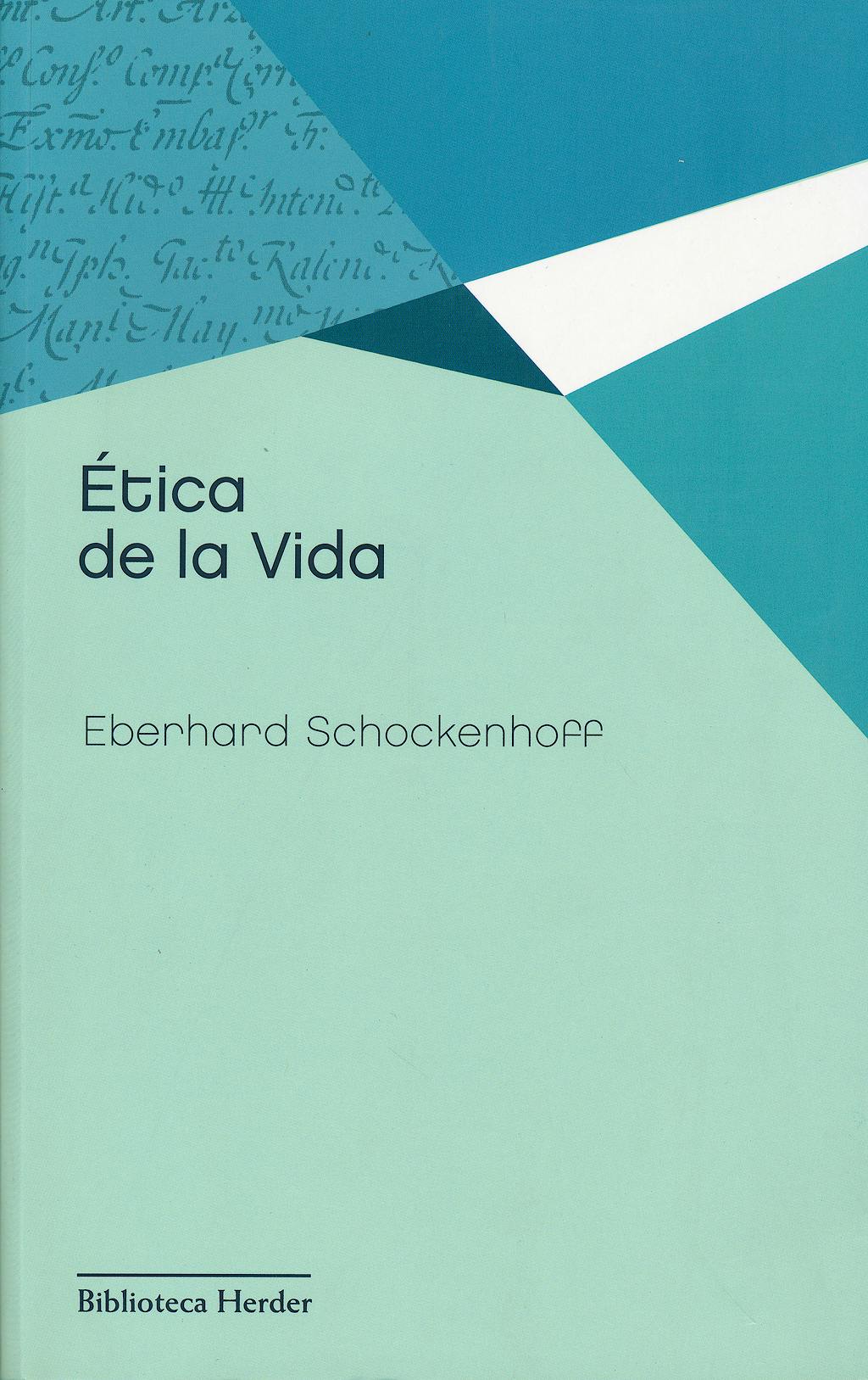 Portada del libro 9788425427558 Etica de la Vida