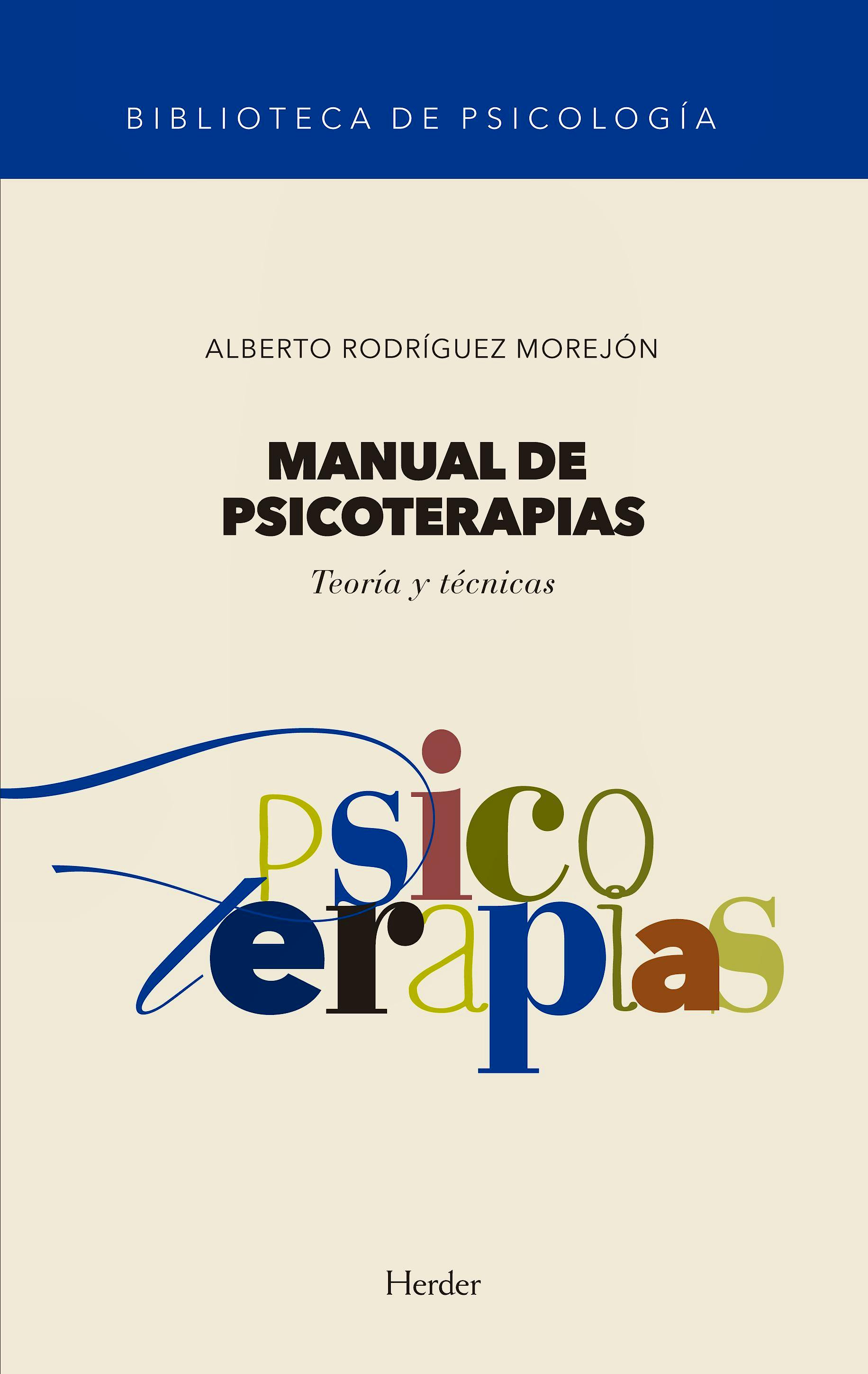 Portada del libro 9788425443824 Manual de Psicoterapias: Teoría y Técnicas