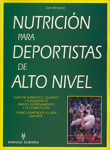 Portada del libro 9788425514029 Nutricion para Deportistas de Alto Nivel