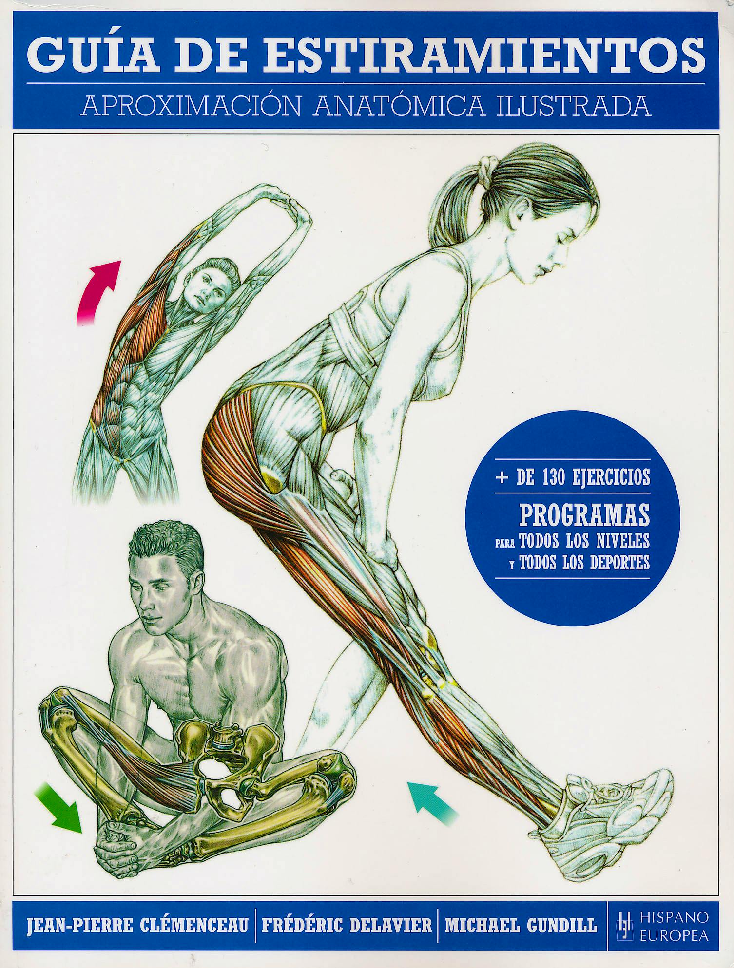 Portada del libro 9788425520099 Guia de Estiramientos. Aproximacion Anatomica Ilustrada