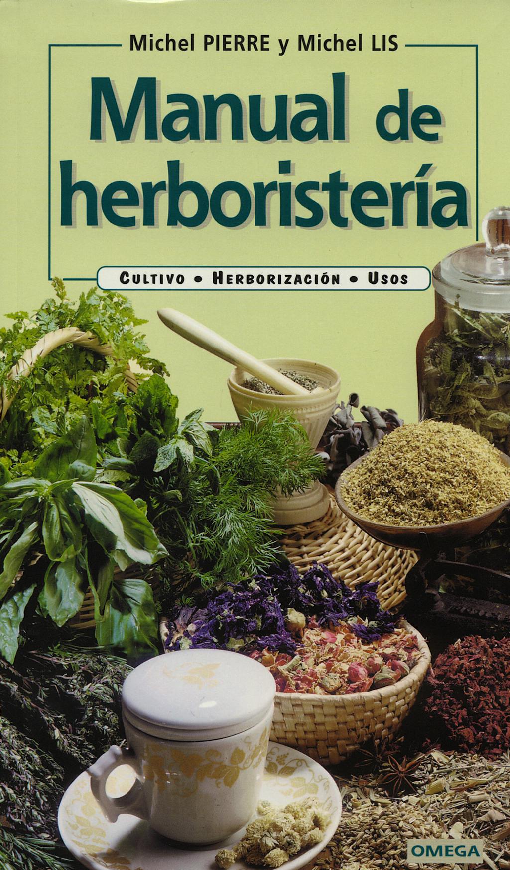 Portada del libro 9788428212922 Manual de Herboristeria
