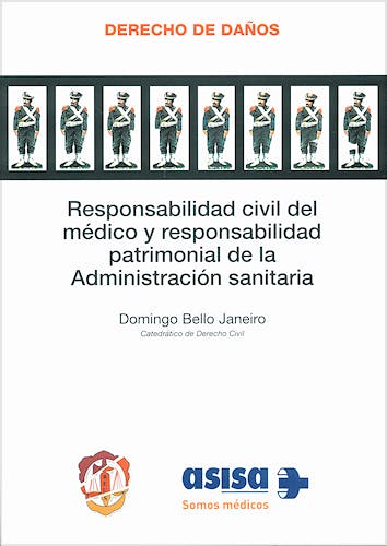Portada del libro 9788429015522 Responsabilidad Civil del Medico y Responsabilidad Patrimonial de la Administracion Sanitaria