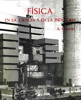 Portada del libro 9788429141566 Fisica en la Ciencia y en la Industria