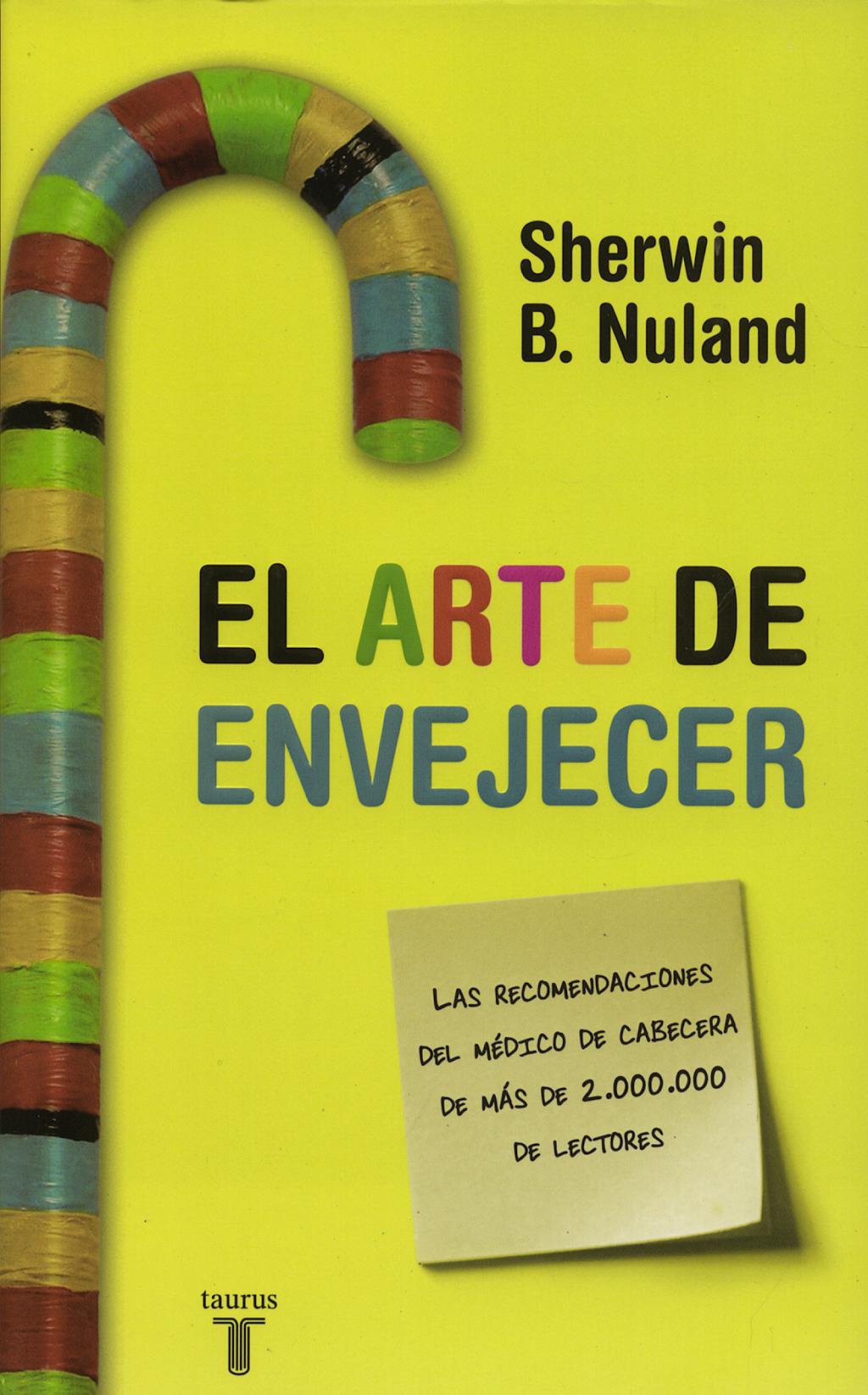 Portada del libro 9788430606412 El Arte de Envejecer