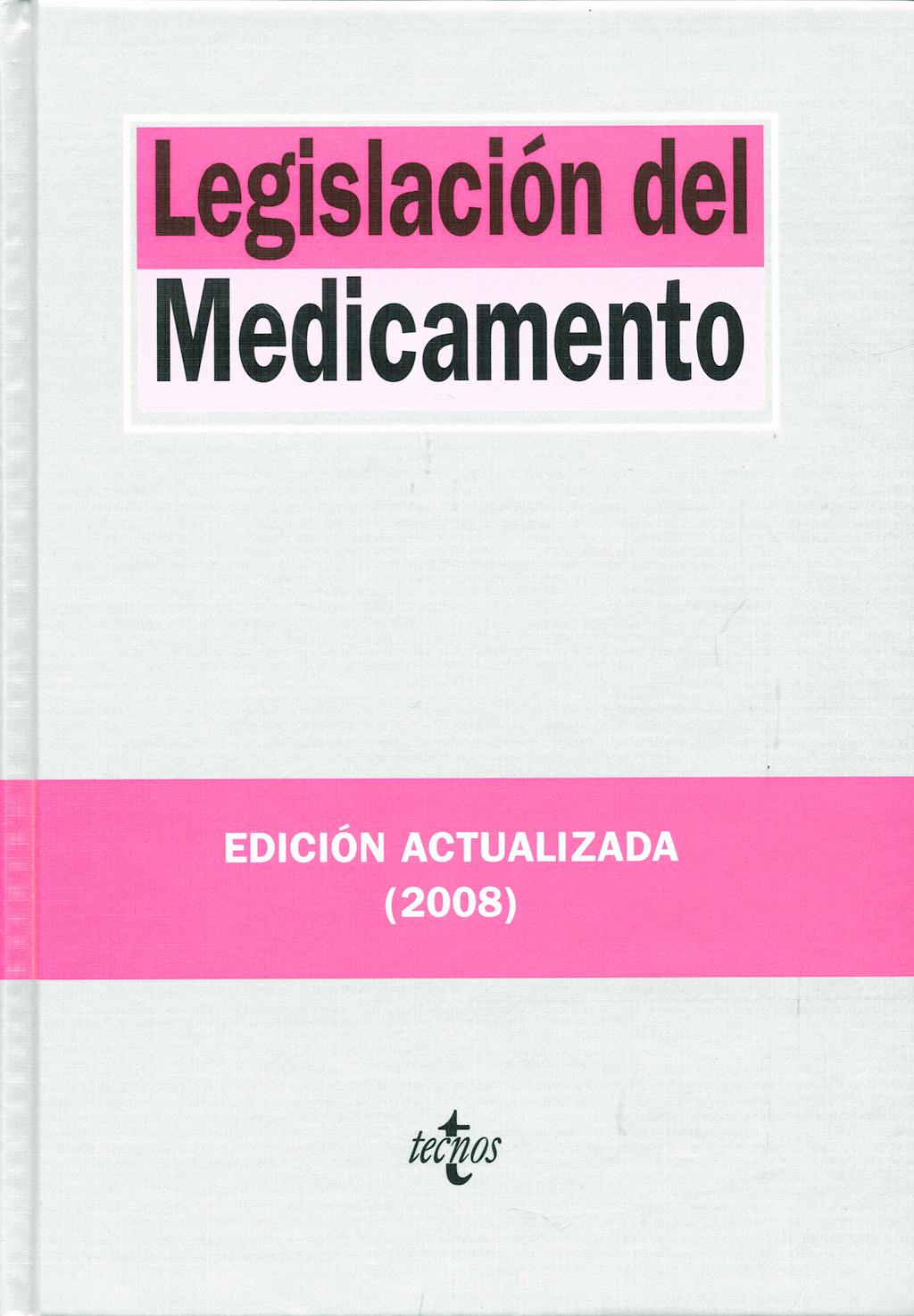Portada del libro 9788430947195 Legislacion del Medicamento