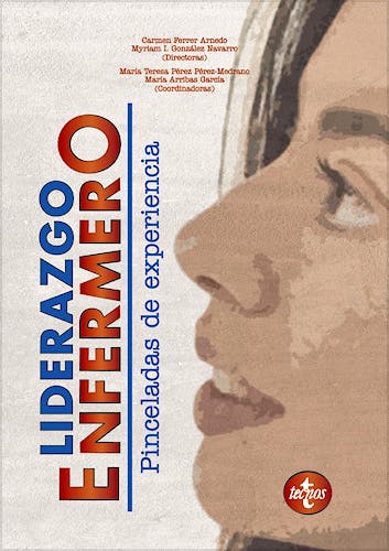 Portada del libro 9788430981564 Liderazgo Enfermero. Pinceladas de Experiencia