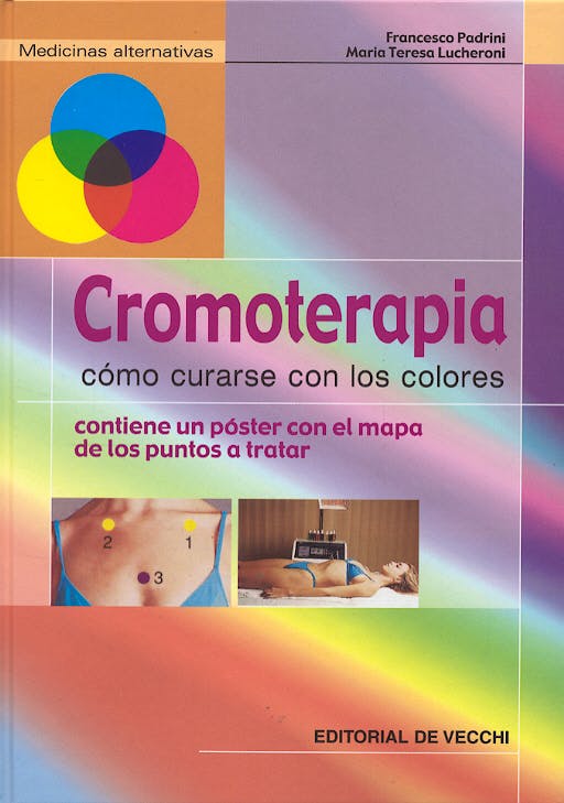 Portada del libro 9788431531188 Cromoterapia. como Curarse con los Colores