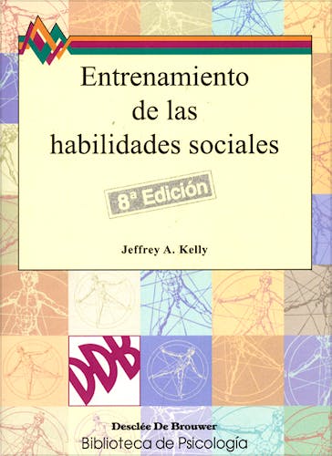 Portada del libro 9788433007025 Entrenamiento de las Habilidades Sociales (8ª Edición)