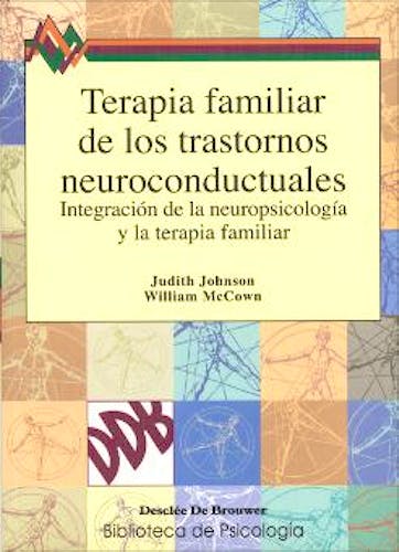 Portada del libro 9788433016614 Terapia Familiar de los Trastornos Neuroconductuales