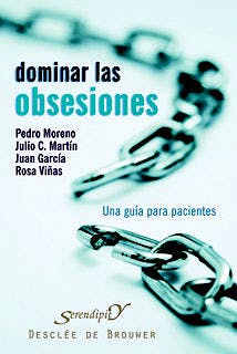 Portada del libro 9788433022325 Dominar las Obsesiones: Una Guía para Pacientes