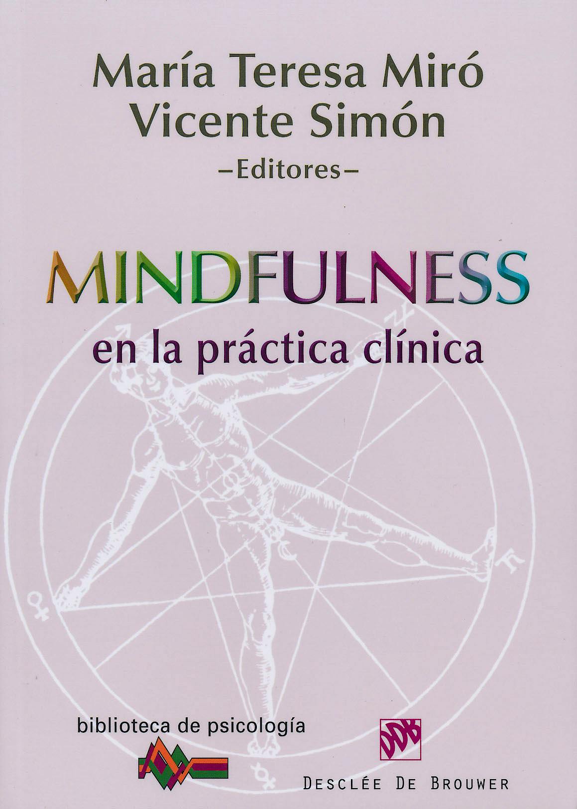 Portada del libro 9788433025517 Mindfulness en la Práctica Clínica