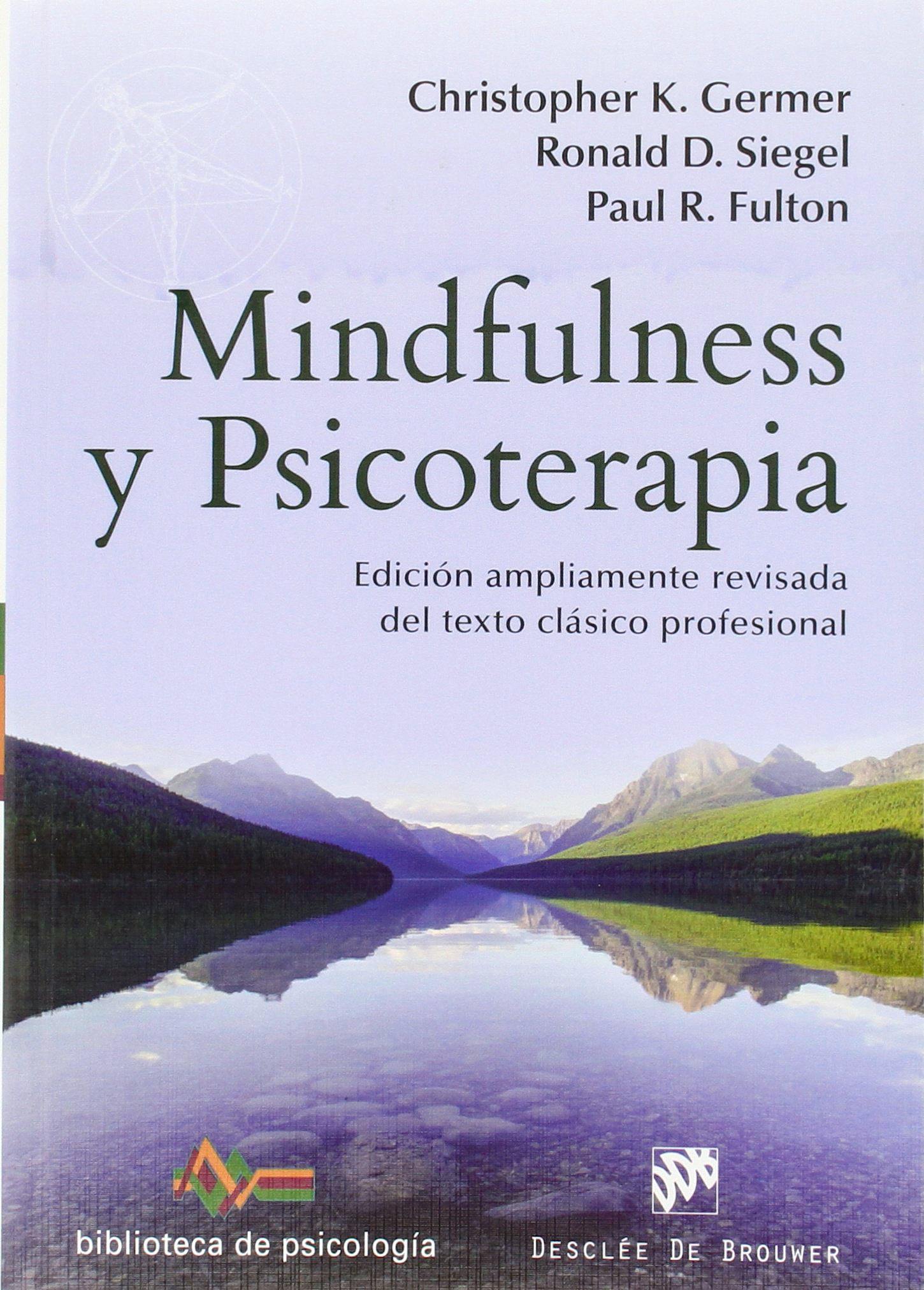 Portada del libro 9788433027672 Mindfulness y Psicoterapia