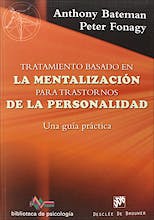 Portada del libro 9788433028754 Tratamiento Basado en la Mentalización para Trastornos de la Personalidad. Una Guía Práctica