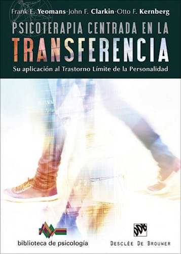 Portada del libro 9788433028839 Psicoterapia Centrada en la Transferencia. Su Aplicación al Trastorno Límite de la Personalidad