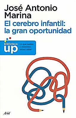 Portada del libro 9788434413214 El Cerebro Infantil: La Gran Oportunidad