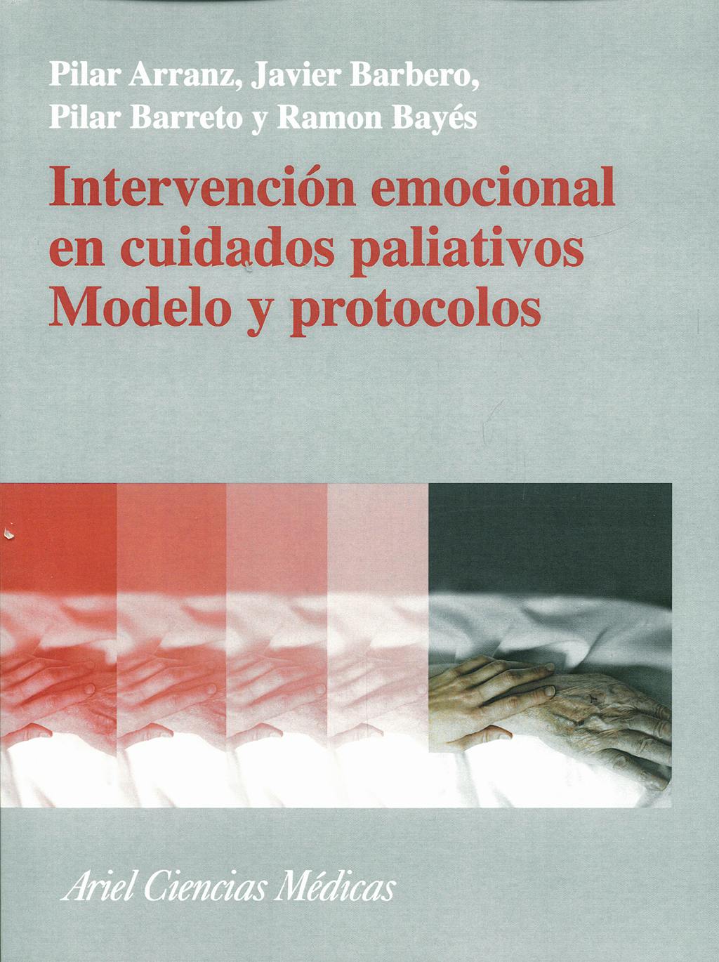 Portada del libro 9788434437104 Intervención Emocional en Cuidados Paliativos. Modelo y Protocolos