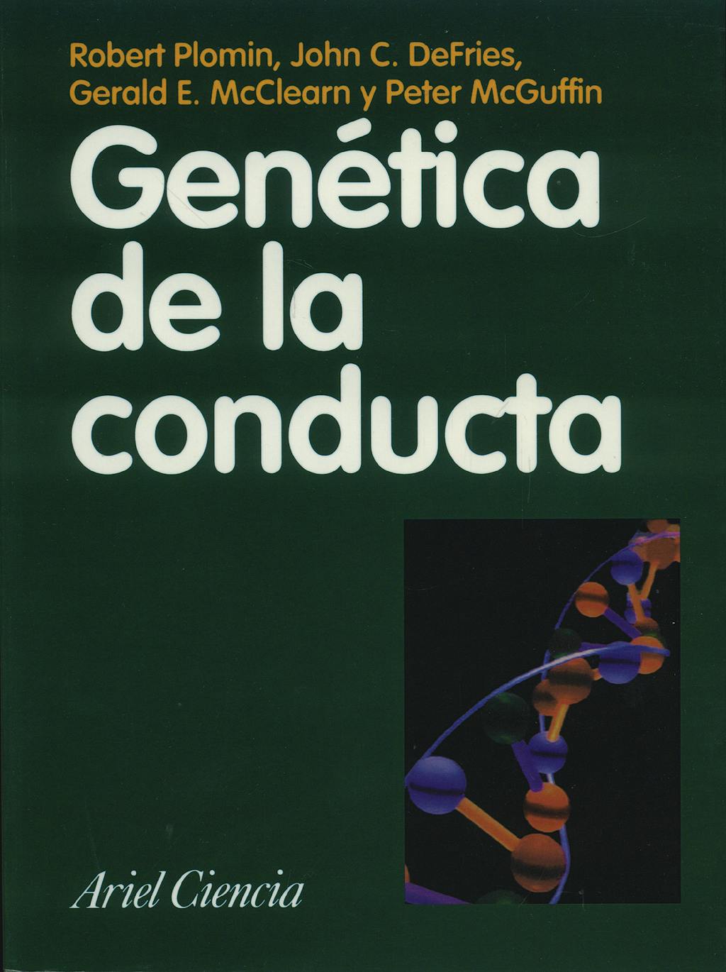 Portada del libro 9788434480339 Genetica de la Conducta