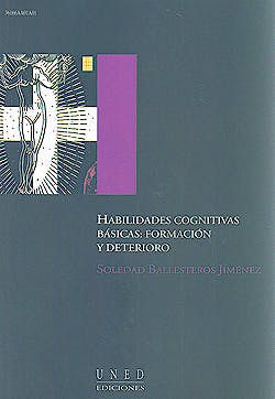 Portada del libro 9788436243826 Habilidades Cognitivas Basicas. Formacion y Deterioro