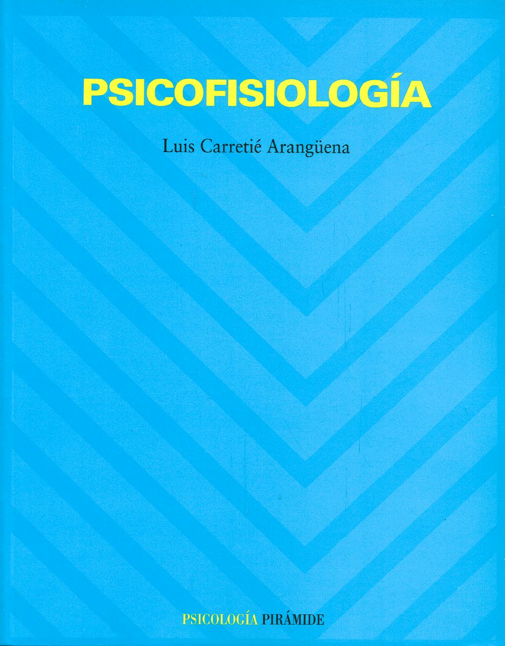 Portada del libro 9788436816181 Psicofisiologia
