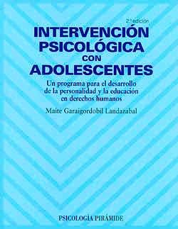 Portada del libro 9788436821758 Intervencion Psicologica con Adolescentes. un Programa para el Desarrollo de la Personalidad y la Educacion en Derechos Humanos