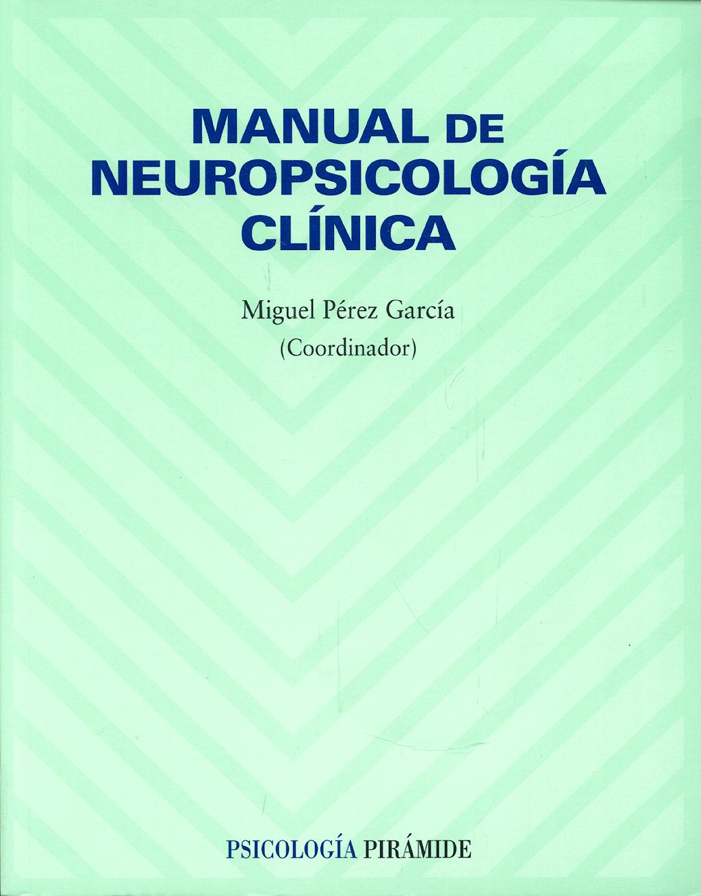 Portada del libro 9788436822151 Manual de Neuropsicología Clínica