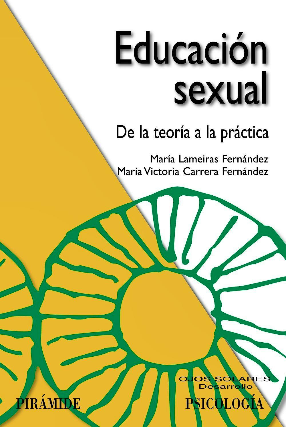 Portada del libro 9788436822977 Educacion Sexual. de la Teoria a la Practica
