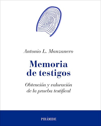 Portada del libro 9788436823516 Memoria de Testigos. Obtencion y Valoracion de la Prueba Testifical
