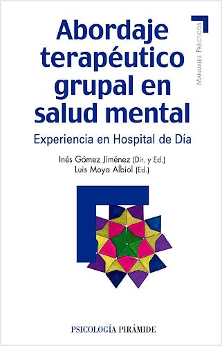 Portada del libro 9788436824438 Abordaje Terapéutico Grupal en Salud Mental. Experiencia en Hospital de Día