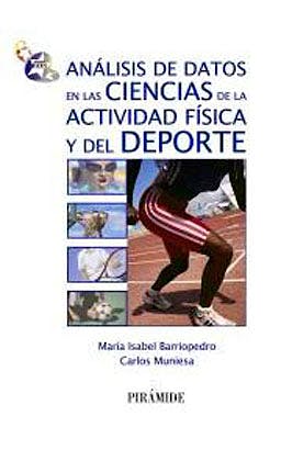 Portada del libro 9788436826364 Análisis de Datos en las Ciencias de la Actividad Física y del Deporte