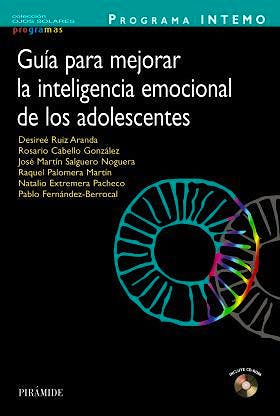 Portada del libro 9788436828658 Programa Intemo. Guia para Mejorar la Inteligencia Emocional de los Adolescentes + Cd-Rom
