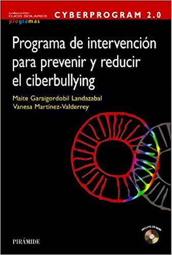 Portada del libro 9788436831610 Cyberprogram 2.0. Programa de Intervención para Prevenir y Reducir el Ciberbullying