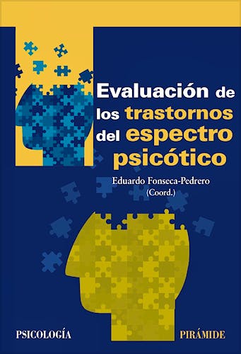 Portada del libro 9788436838909 Evaluación de los Trastornos del Espectro Psicótico