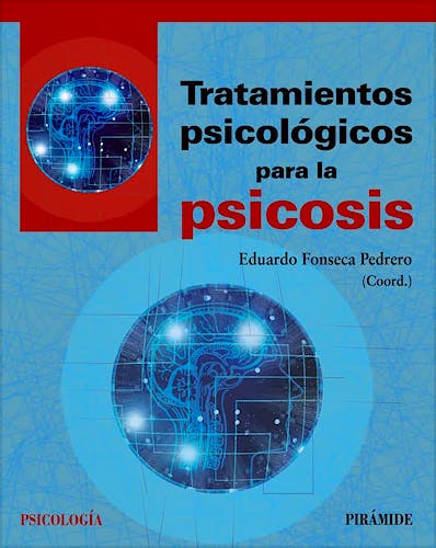 Portada del libro 9788436841336 Tratamientos Psicológicos para la Psicosis