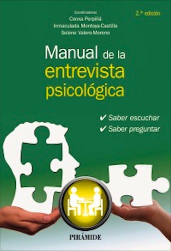 Portada del libro 9788436846539 Manual de la Entrevista Psicológica. Saber Escuchar, Saber Preguntar