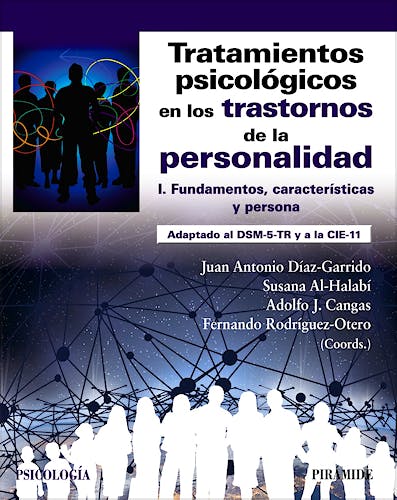 Portada del libro 9788436849851 Tratamientos Psicológicos en los Trastornos de la Personalidad I: Fundamentos, Características y Personas