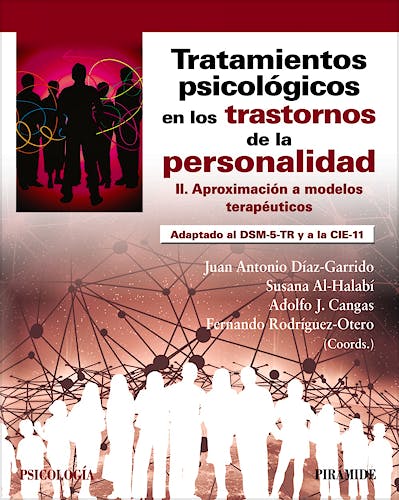 Portada del libro 9788436849875 Tratamientos Psicológicos en los Trastornos de la Personalidad II: Aproximación a Modelos Terapéuticos