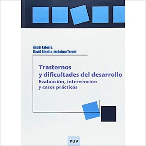 Portada del libro 9788437078151 Trastornos y Dificultades del Desarrollo: Evaluación, Intervención y Casos Prácticos