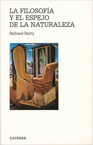 Portada del libro 9788437604329 La Filosofia y el Espejo de la Naturaleza