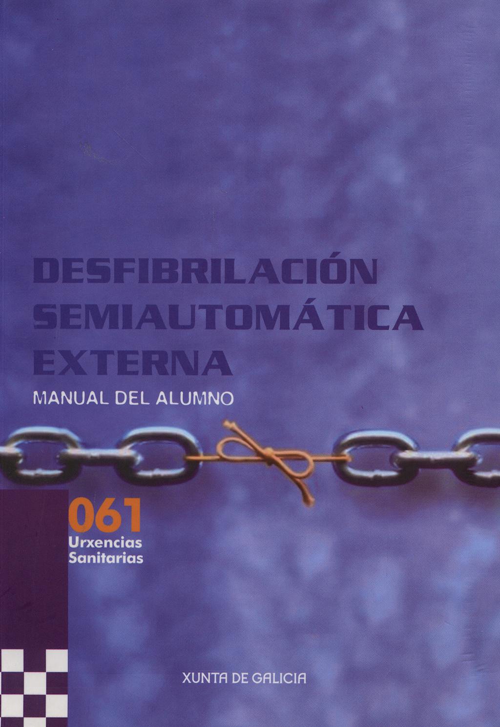 Portada del libro 9788445343715 Desfibrilacion Semiautomatica Externa. Manual del Alumno
