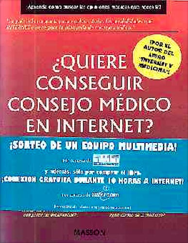 Portada del libro 9788445804889 ¿Quiere Conseguir Consejo Médico en Internet?