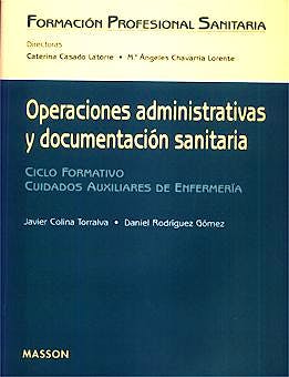 Portada del libro 9788445807774 Operaciones Administrativas y Documentación Sanitaria (Ciclo Formativo Cuidados Auxiliares de Enfermería)