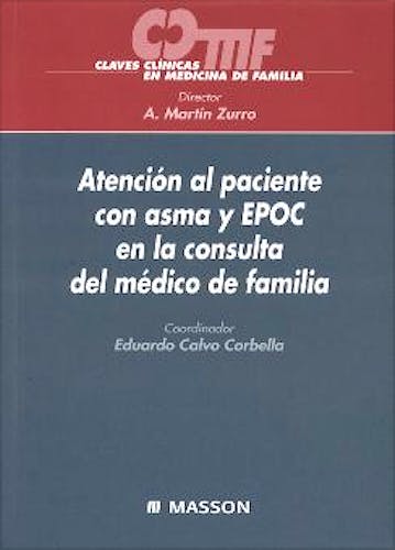 Portada del libro 9788445812365 Atención al Paciente con Asma y EPOC en la Consulta del Médico de Familia